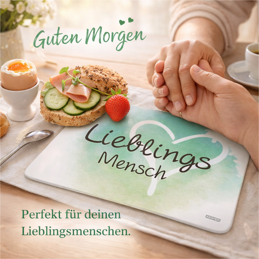Frühstücksbrettchen Melamin mit Gummifüßen Motiv Lieblingsmensch – Galeriebild 1, Artikelnummer 18242